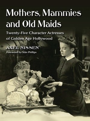 cover image of Mothers, Mammies and Old Maids